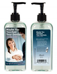 Maybe You Touched Your Genitals Sanitizer