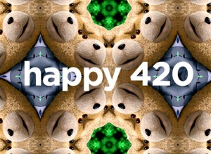 Happy 420 Legalize Ted
