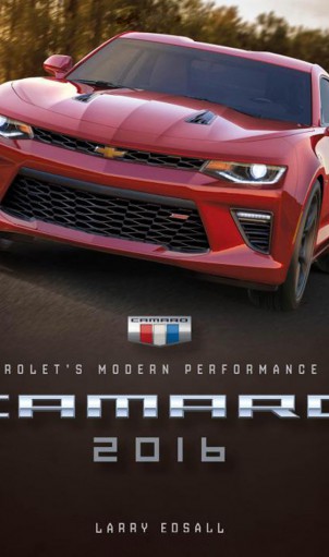 Camero 2016 Chevrolet Modern Performance Car Book