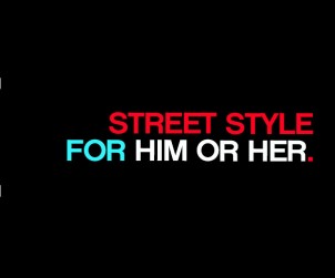 Mankind Street Style Him Her